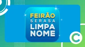 A revelação se o Serasa Limpa Nome é Confiável?