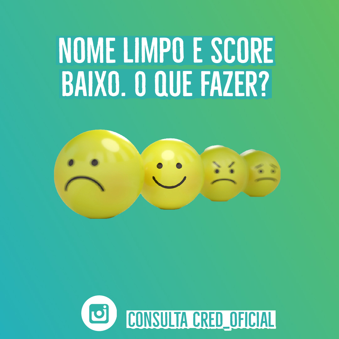 nome limpo e score baixo o que fazer
