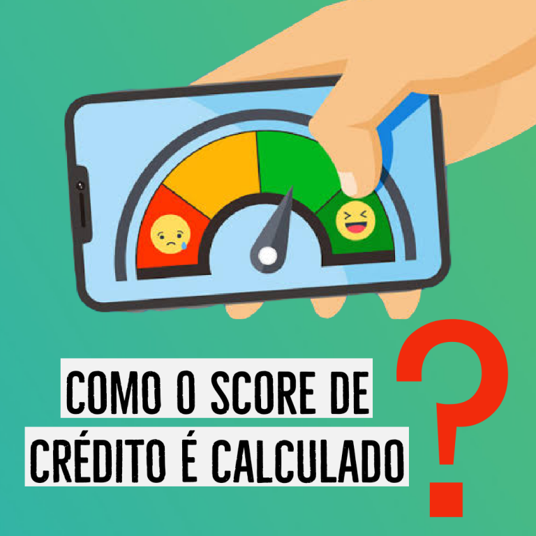 Como o score de crédito é calculado?