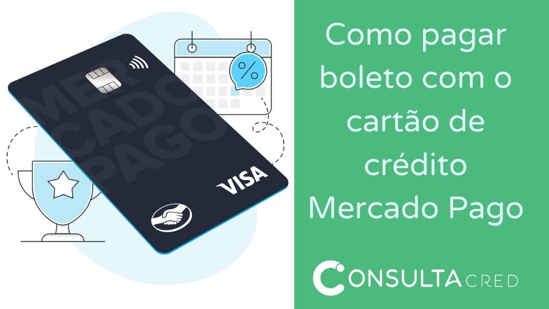 Como pagar boleto com o cartão de crédito Mercado Pago
