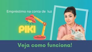 Empréstimo na conta de luz PIKI