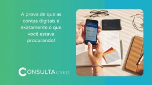 A prova de que as contas digitais é exatamente o que você estava procurando