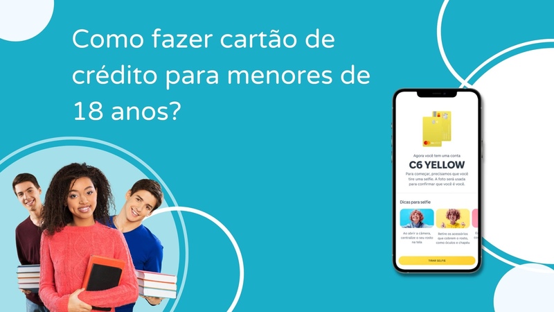 como fazer cartão de crédito para menores de 18 anos