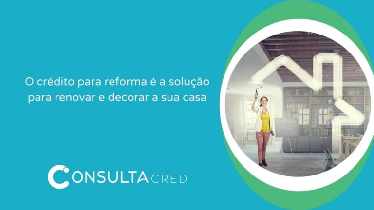 O crédito para reforma é a solução para renovar e decorar a sua casa
