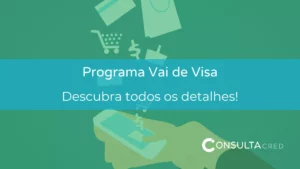Programa Vai de Visa – Todos os detalhes