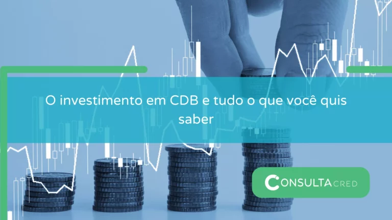 O investimento em CDB e tudo o que você quis saber