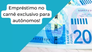 Empréstimo no carnê exclusivo para autônomos