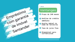 Empréstimo Com Garantia de Imóvel Santander Para Correntistas