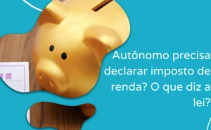 autonomo precisa declarar imposto de renda