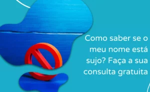 como saber se meu nome está sujo