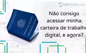 Nao-consigo-acessar-minha-carteira-de-trabalho-digital.