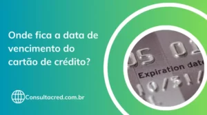 Onde fica a data de validade do cartão de crédito