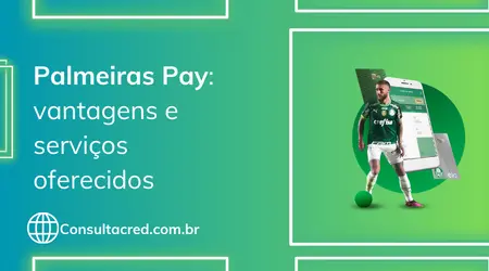 Palmeiras Pay: conheça algumas vantagens e serviços oferecidos