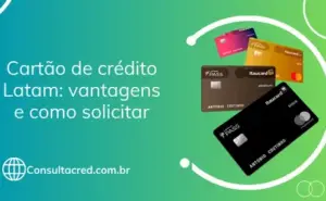 Veja como funciona o cartão de crédito LATAM Pass