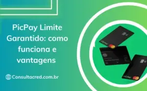 PicPay Limite Garantido