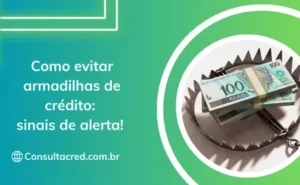 armadilhas de crédito