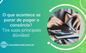 parar de pagar o consórcio