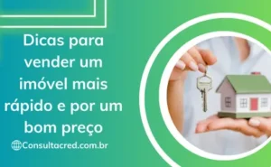 Dicas para vender um imóvel mais rápido e por um bom preço