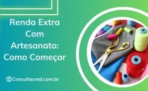 Renda Extra Com Artesanato: Como Começar
